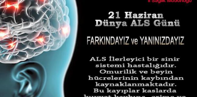 21 HAZİRAN DÜNYA ALS GÜNÜ