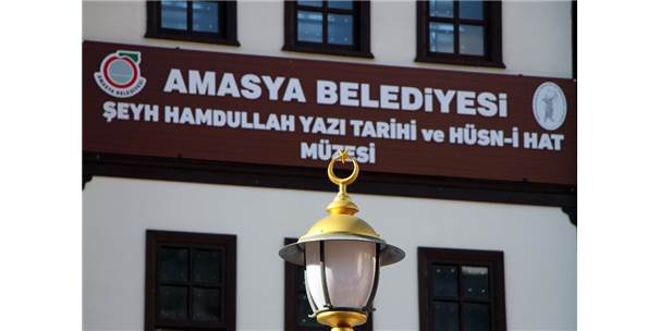 amasya evi görünümdeki şey hamdullah müzesi açılıyor