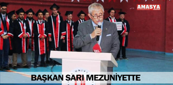 BAŞKAN SARI MEZUNİYETTE