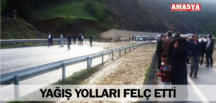 YAĞIŞ YOLLARI FELÇ ETTİ