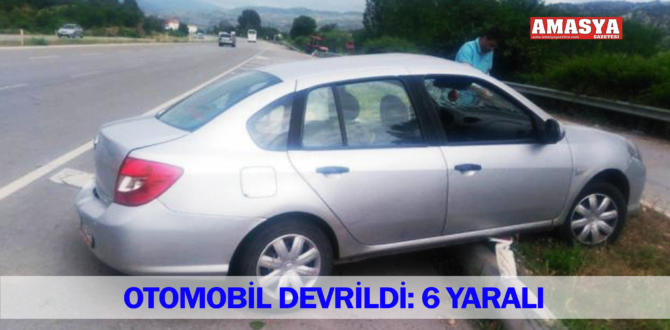 OTOMOBİL DEVRİLDİ: 6 YARALI