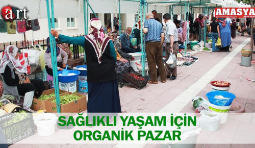 SAĞLIKLI YAŞAM İÇİN ORGANİK PAZAR