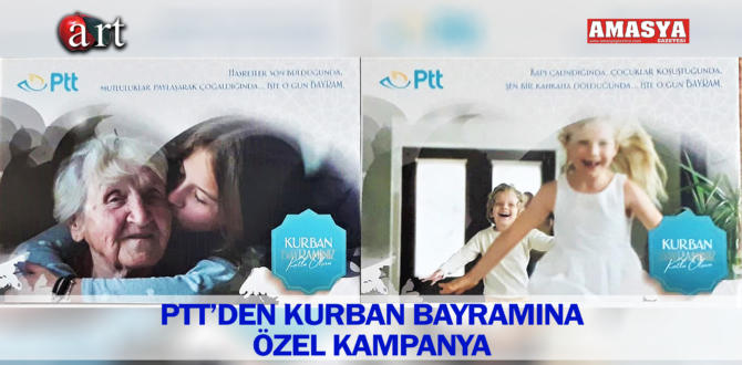 PTT’DEN KURBAN BAYRAMINA ÖZEL KAMPANYA