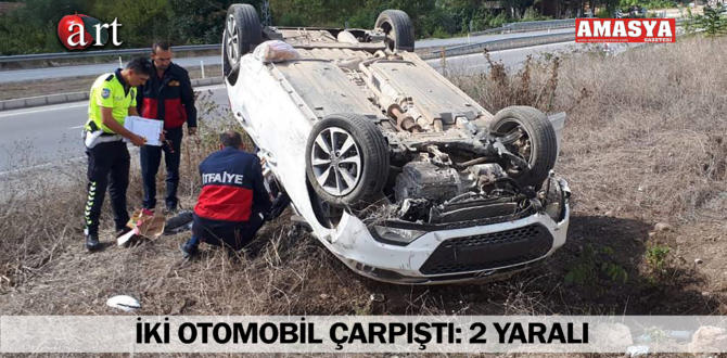 İKİ OTOMOBİL ÇARPIŞTI: 2 YARALI