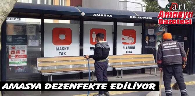 AMASYA DEZENFEKTE EDİLİYOR